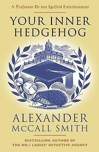 Your Inner Hedgehog: A Professor Dr Von Igelfeld Entertainment (5)