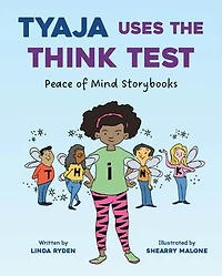 Tyaja Uses the THINK Test