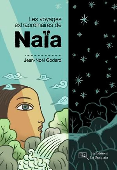 Les voyages extraordinaires de Naïa