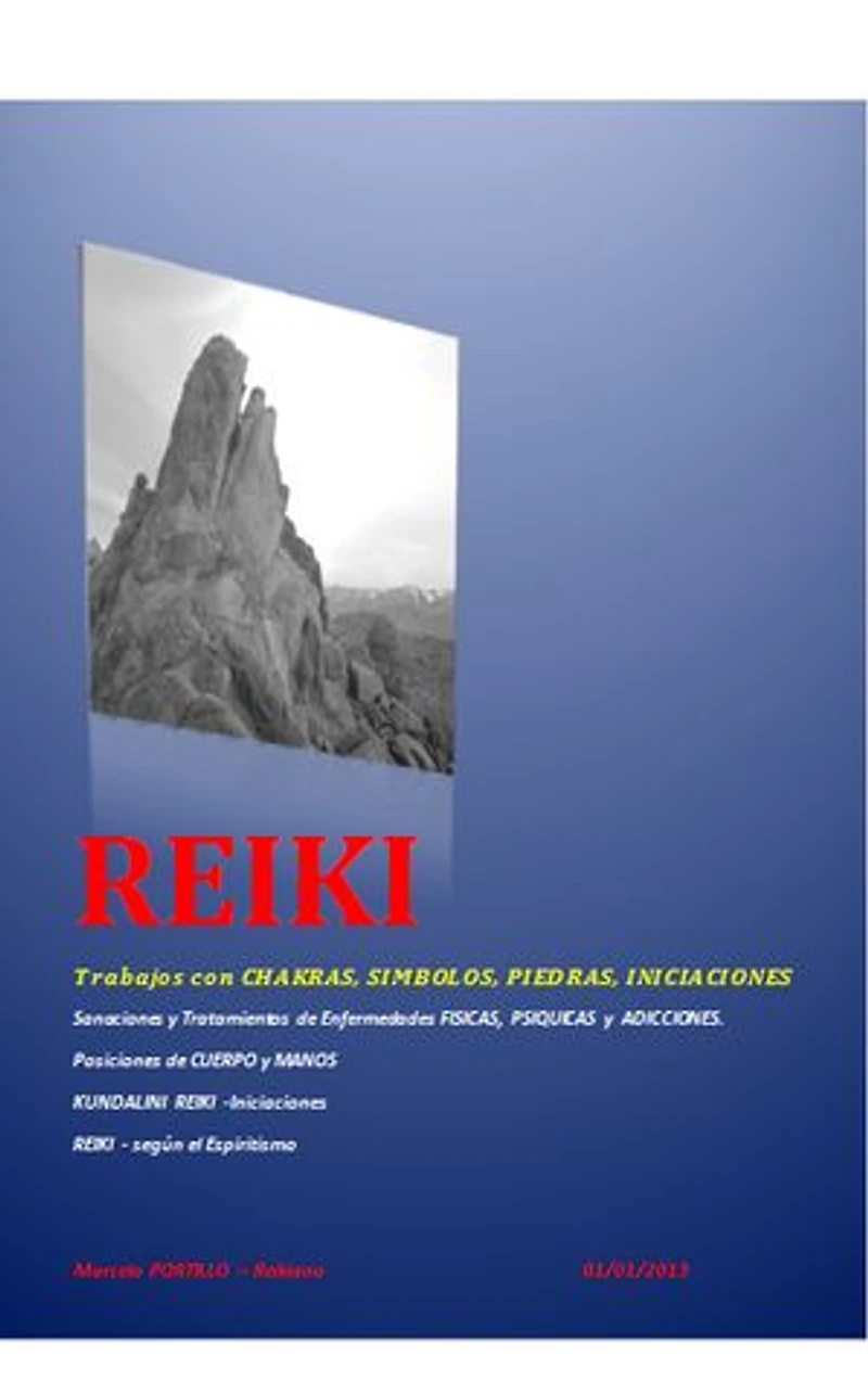 REIKI: SANACIÓN, FIGURAS, TRABAJO SOBRE CHAKRAS, REIKI SEGUN EL ESPIRITISMO