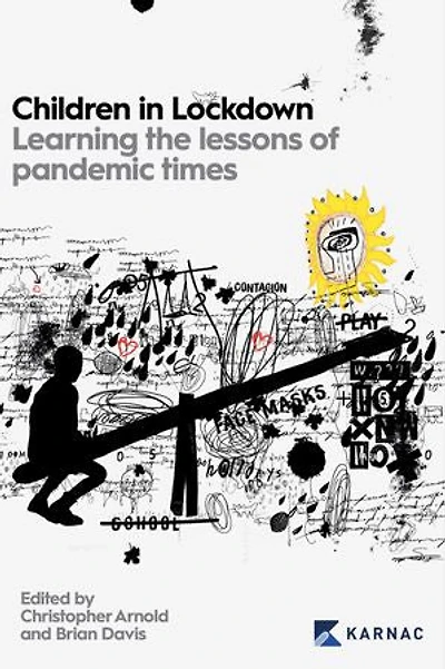Children Lockdown: Learning the lessons of pandemic times