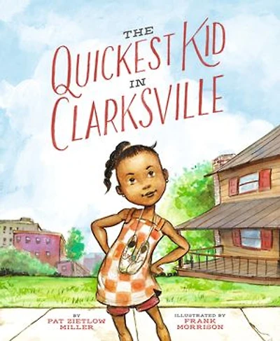 The Quickest Kid Clarksville