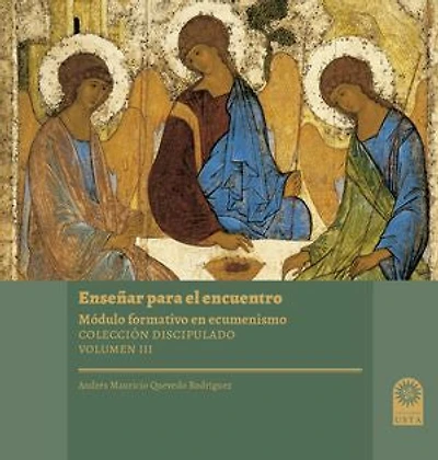 Enseñar para el encuentro: Módulo formativo en ecumenismo