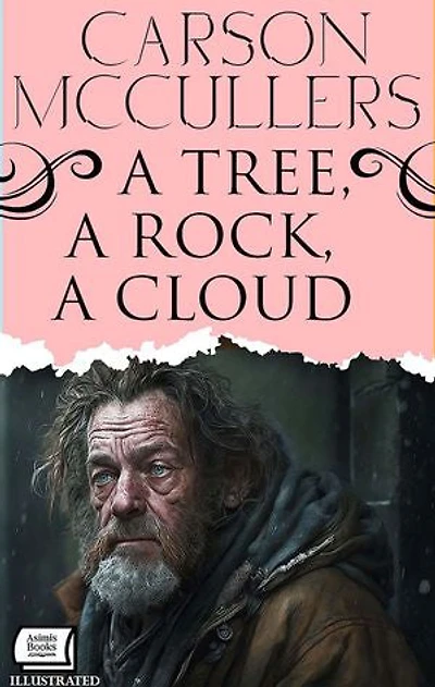 A Tree, a Rock, a Cloud. Illustrated