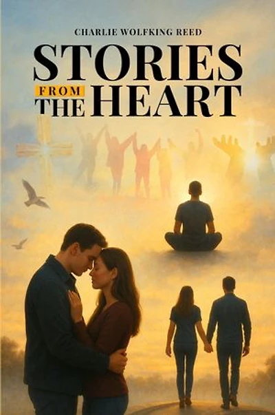 STORIES FROM THE HEART