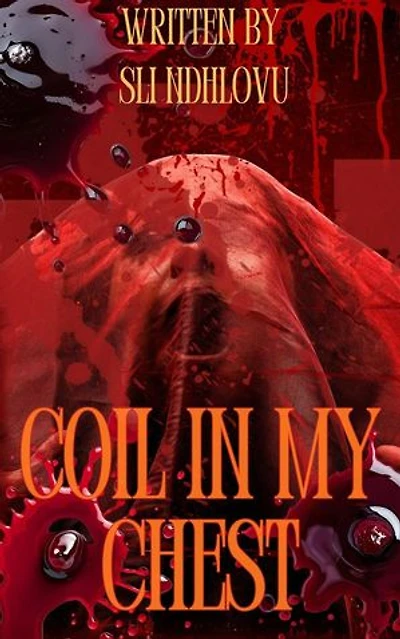 Coil In My Chest