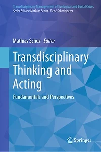 Transdisciplinary Thinking and Acting: Fundamentals Perspectives