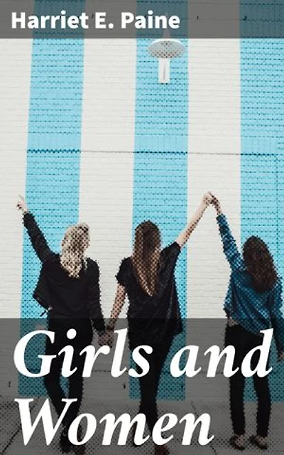 Girls and Women: Empowering Women in a Male-Dominated World