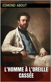 L’Homme à l’oreille cassée