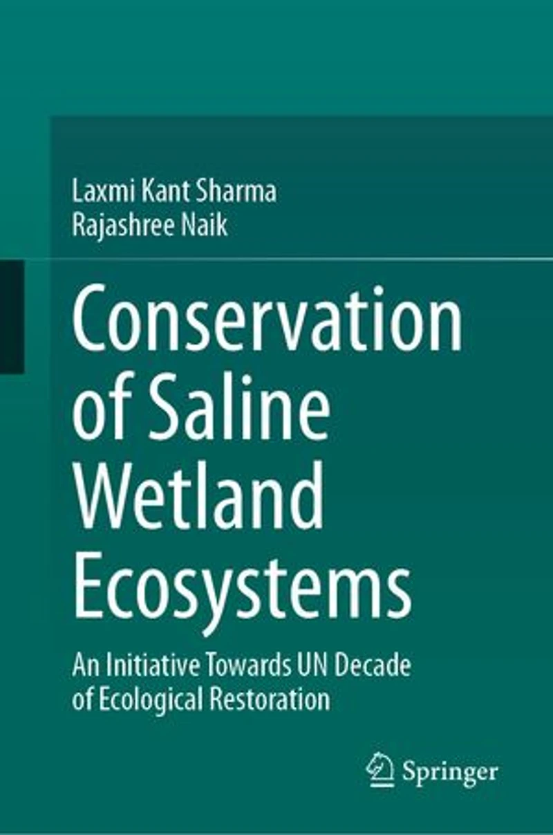 Conservation of Saline Wetland Ecosystems: An Initiative towards UN Decade Ecological Restoration