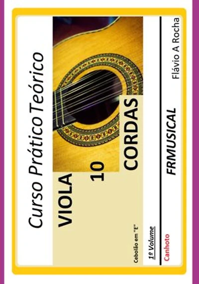 Curso Prático Teórico Viola De 10 Em E [não Destro/canhoto]1º Volume