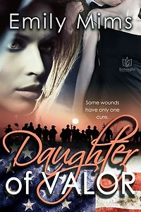 Daughter of Valor: Texas Hill Country, #5