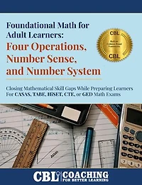 Foundational Math for Adult Learners: Four Operations, Number Sense, and Number System