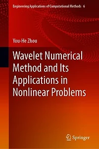 Wavelet Numerical Method and Its Applications Nonlinear Problems