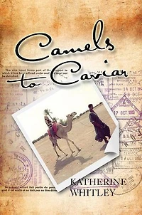 Camels to Caviar