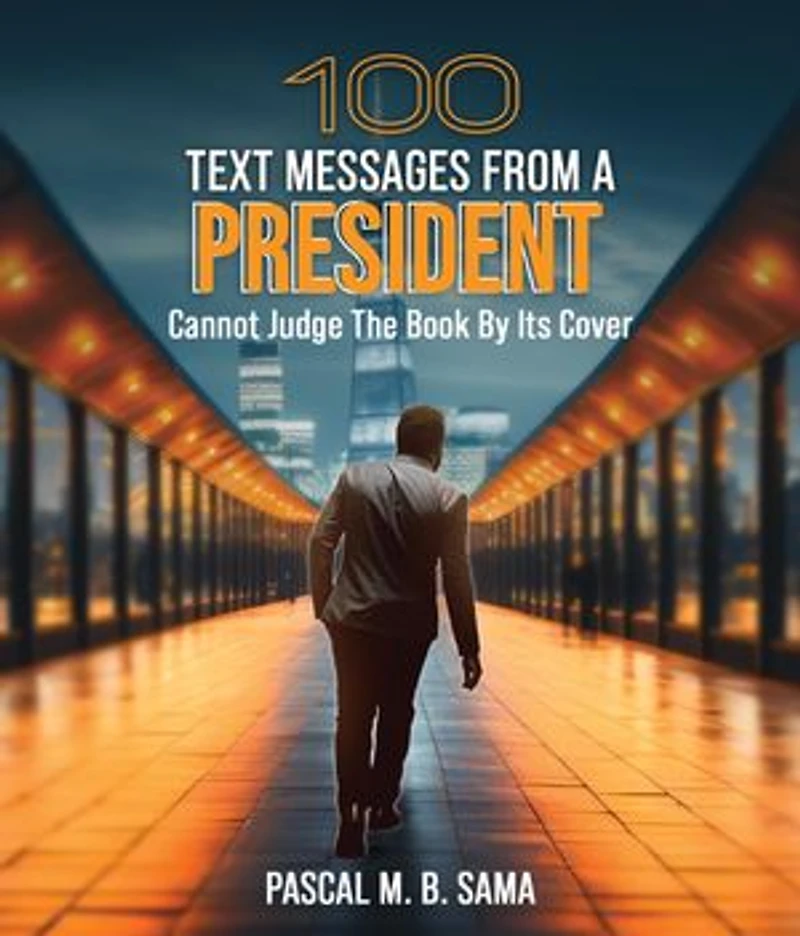 100 Text Messages from a President