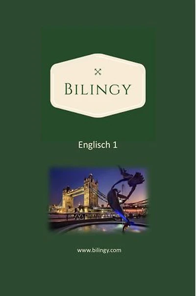 Englisch 1: Bilingy Englisch, #1