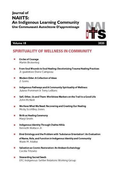 Journal of NAIITS Volume 18: SPIRITUALITY OF WELLNESS IN COMMUNITY