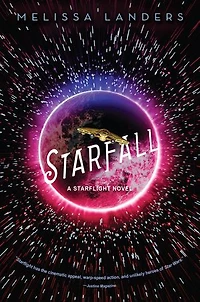 Starfall (a Starflight Novel)
