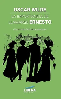 La importancia de llamarse Ernesto
