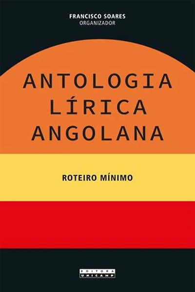 Antologia lírica angolana: Roteiro mínimo