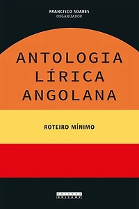 Antologia lírica angolana: Roteiro mínimo
