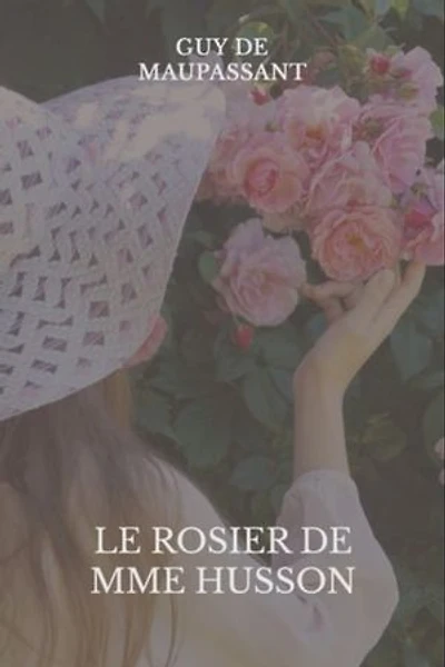 Le Rosier de Mme Husson