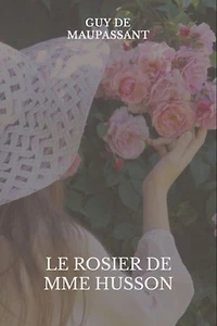 Le Rosier de Mme Husson