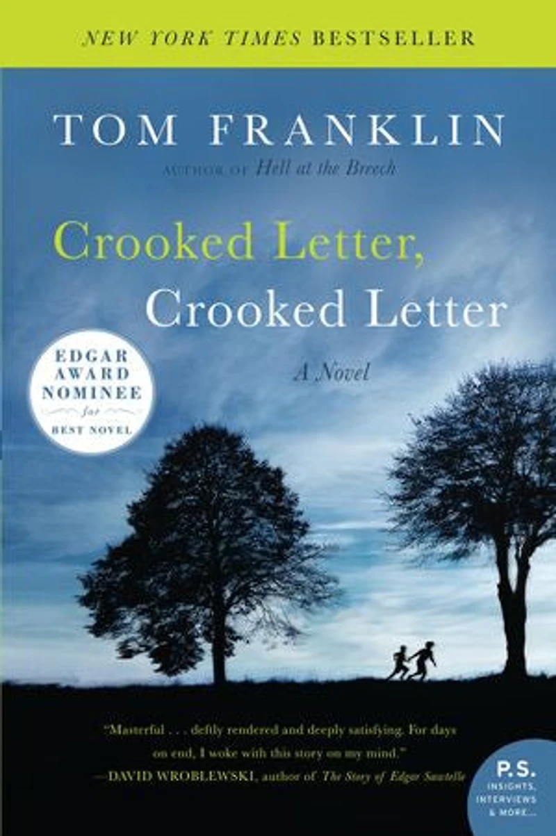 Crooked Letter, Letter: A Novel