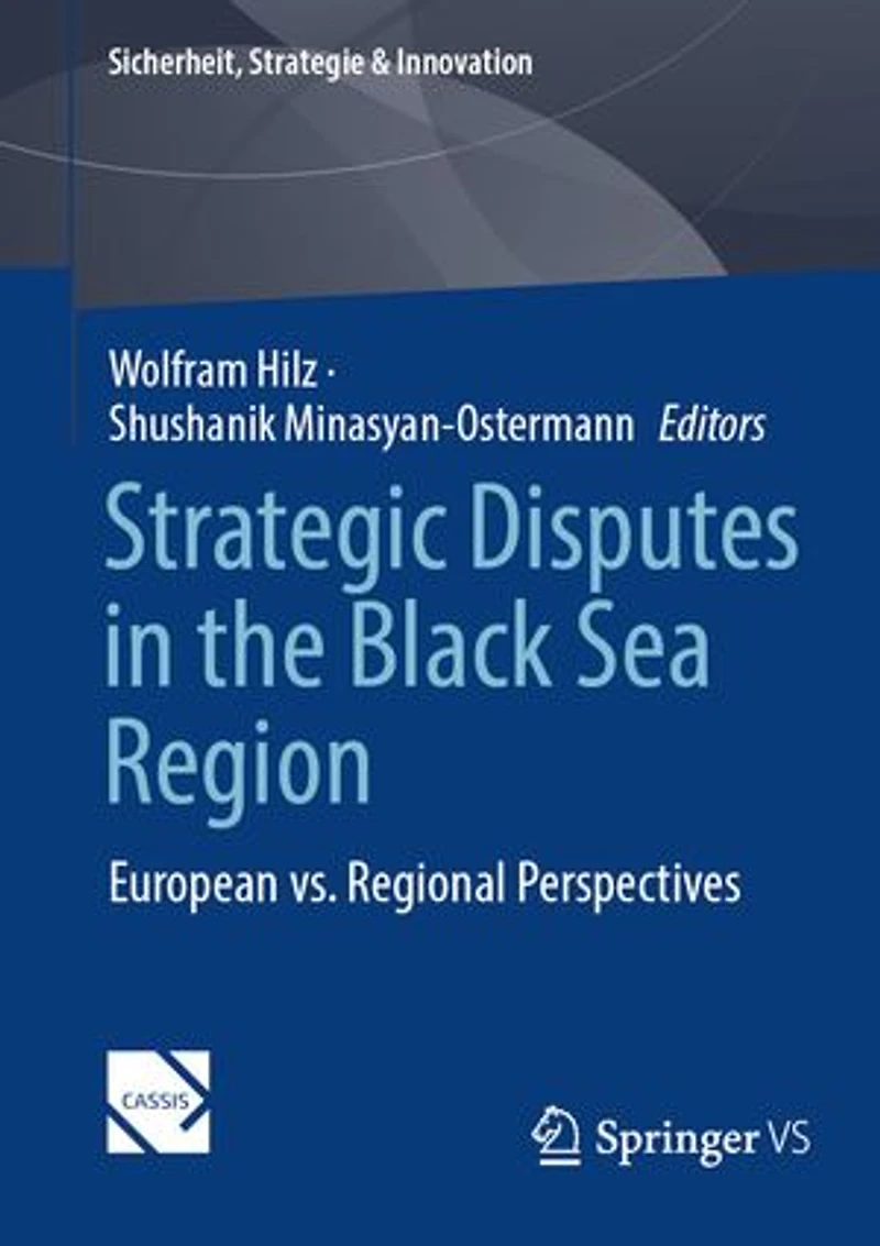 Strategic Disputes the Black Sea Region: European vs. Regional Perspectives