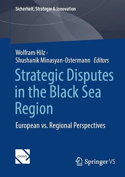 Strategic Disputes the Black Sea Region: European vs. Regional Perspectives