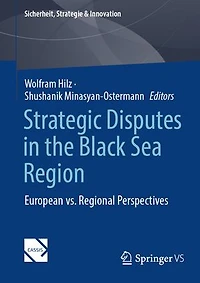 Strategic Disputes the Black Sea Region: European vs. Regional Perspectives