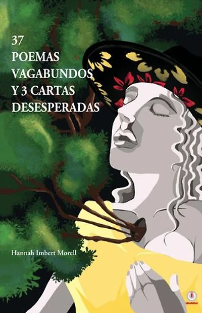 37 poemas vagabundos y 3 cartas desesperadas
