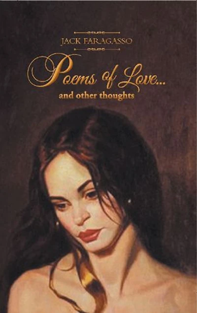 Poems of Love... And Other Thoughts