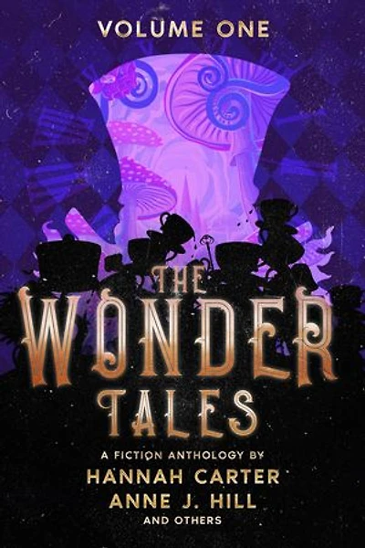 The Wonder Tales: Volume One