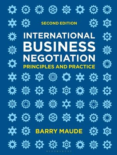 International Business Negotiation: Principles And Practice