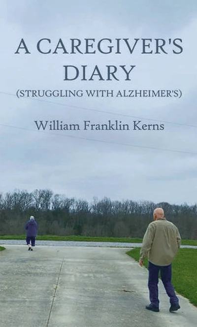 A Caregiver's Diary (Struggling With Alzheimer's)