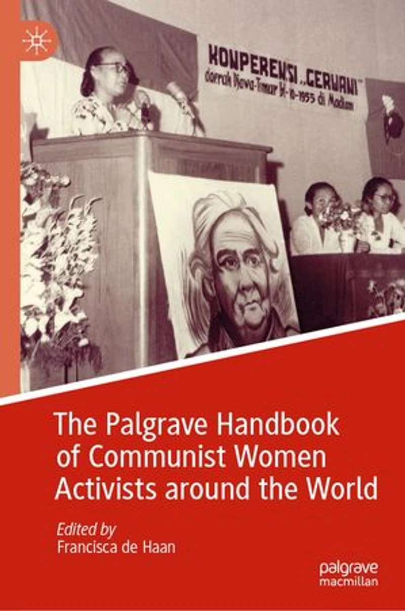 the Palgrave Handbook of Communist Women Activists around World