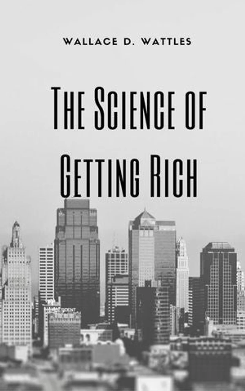 The Science of Getting Rich