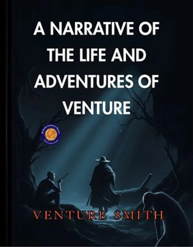 A Narrative of the Life of Venture Smith