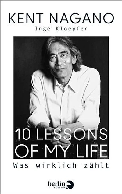 10 Lessons of my Life: Was wirklich zählt
