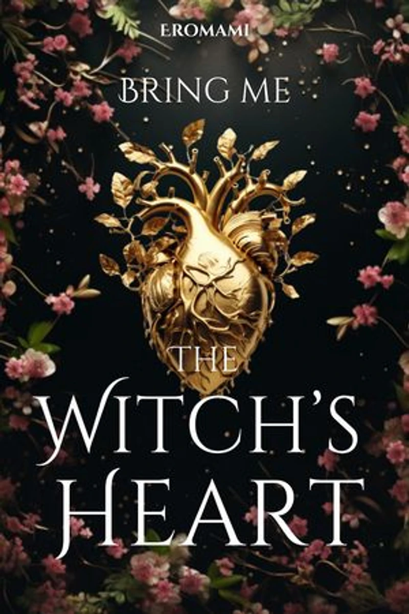 Bring Me The Witch’s Heart: Witchwood, #1