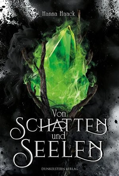 Von Schatten und Seelen - Ixelia: Düstere Fantasy mit kribbelnder Slow Burn Romance