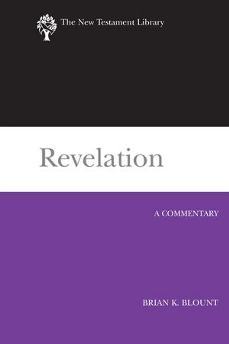 Revelation (2009): A Commentary