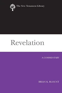 Revelation (2009): A Commentary