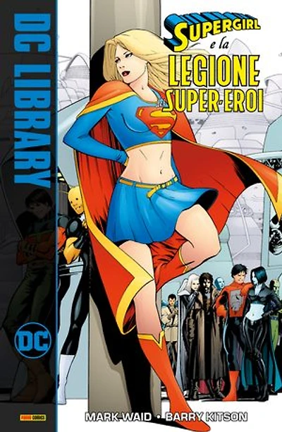 Supergirl e la Legione dei Super-Eroi