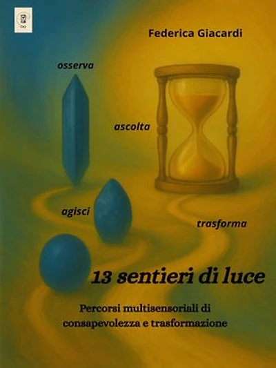 "13 Sentieri di luce"