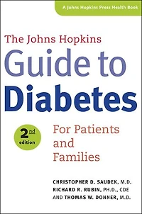 The Johns Hopkins Guide to Diabetes: For Patients and Families