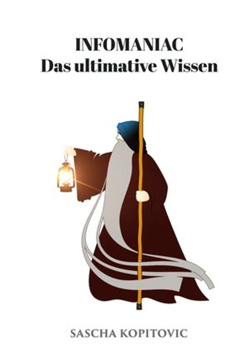 Infomaniac: Das ultimative Wissen