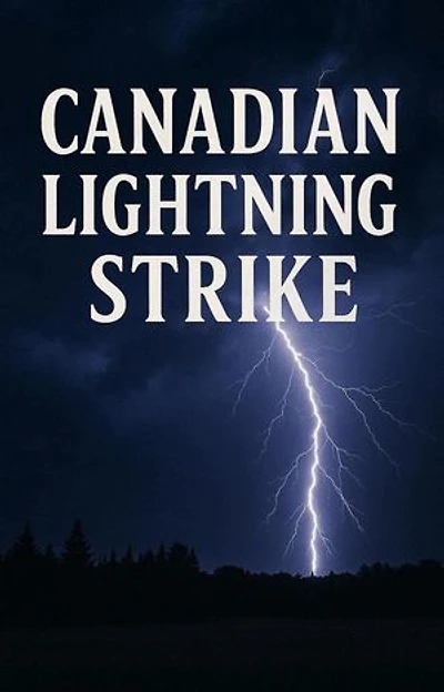 Canadian Lightning Strike